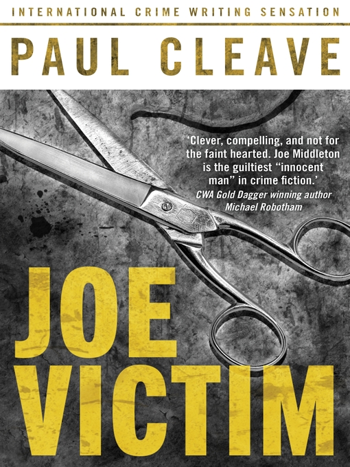Title details for Joe Victim by Paul Cleave - Available
